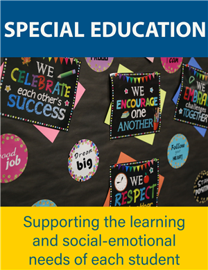 Supporting the learning and social-emotional needs of each student.